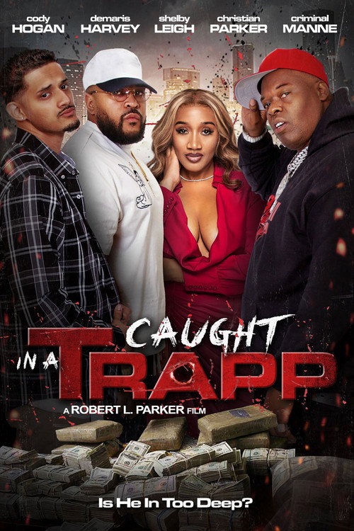 Movie poster for Caught in a Trapp (2024)