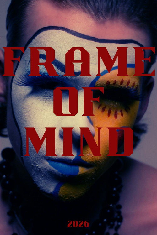 Movie poster for Frame of Mind