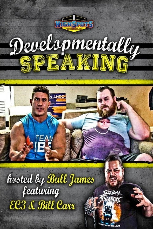 Movie poster for Developmentally Speaking With EC3 & Bill Carr (2017)