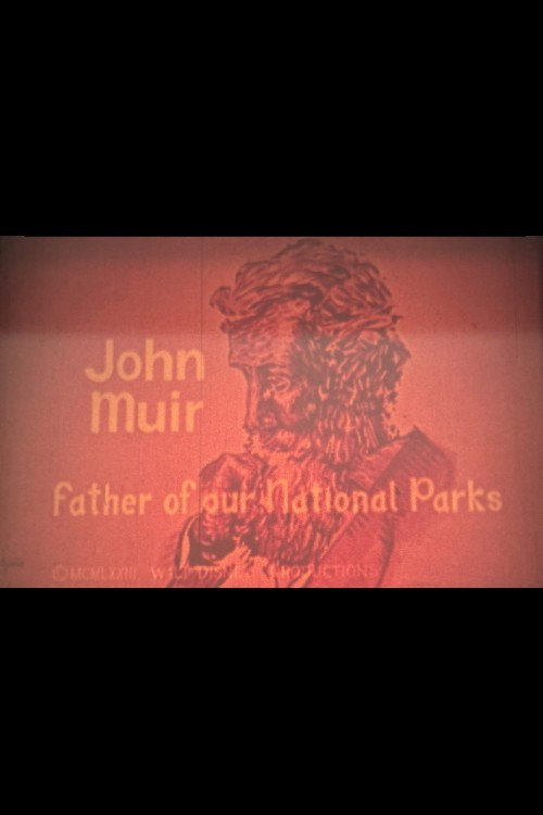Movie poster for John Muir: Father of Our National Parks (1973)