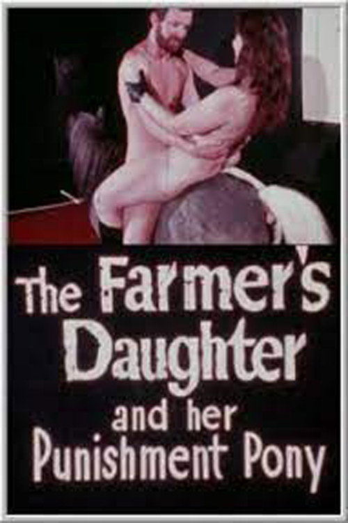 Movie poster for The Farmer's Daughter and Her Punishment Pony (1978)