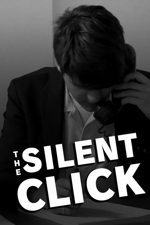 Movie poster for The Silent Click (2025)