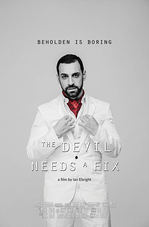 Movie poster for The Devil Needs a Fix (2017)