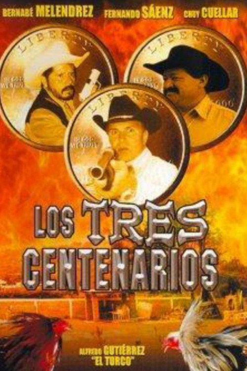 Movie poster for Los Tres Centenarios (2005)