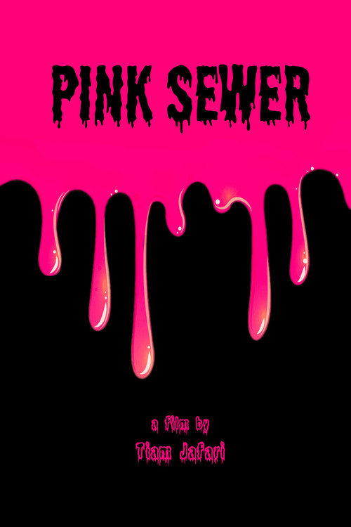 Movie poster for Pink Sewer