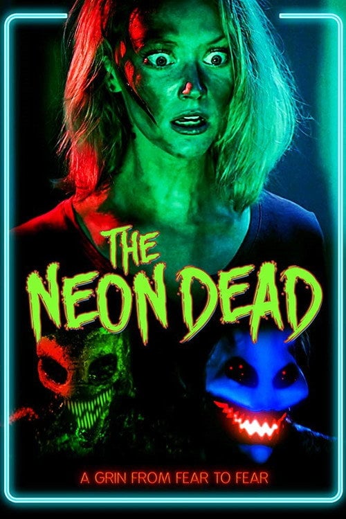 Movie poster for The Neon Dead (2015)