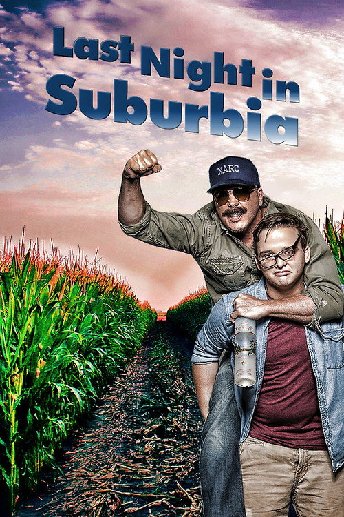 Movie poster for Last Night in Suburbia (2017)