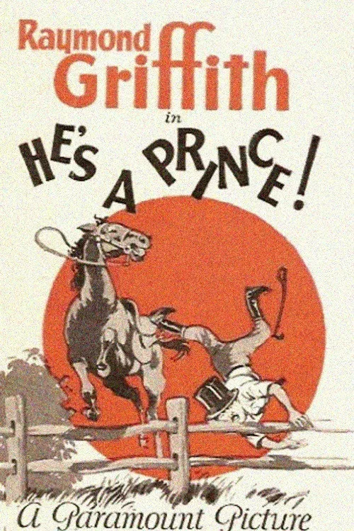 Movie poster for He's a Prince! (1925)