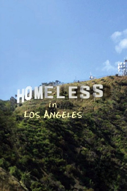 Movie poster for Homeless in Los Angeles (2011)