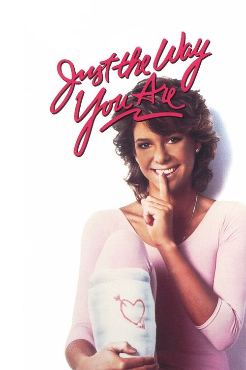 Movie poster for Just the Way You Are (1984)