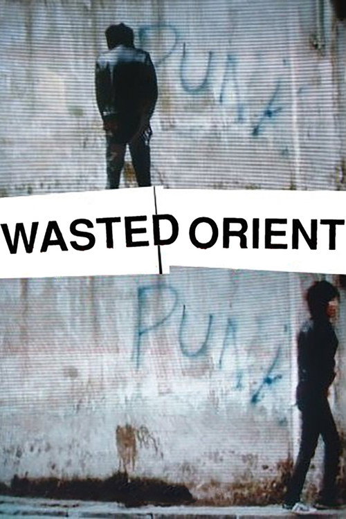 Movie poster for Wasted Orient (2006)