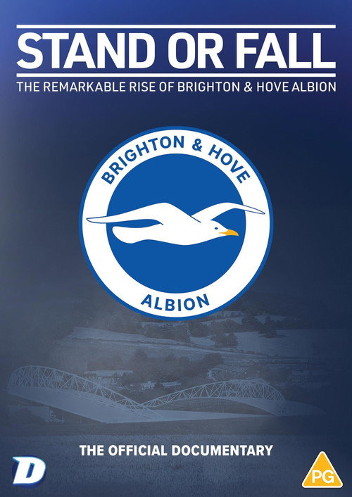 Movie poster for Stand or Fall: The Remarkable Rise of Brighton and Hove Albion (2024)