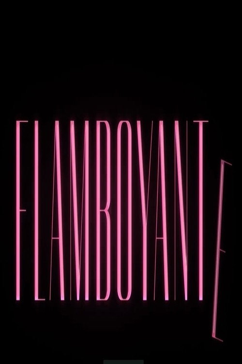 Movie poster for Flamboyante (2018)