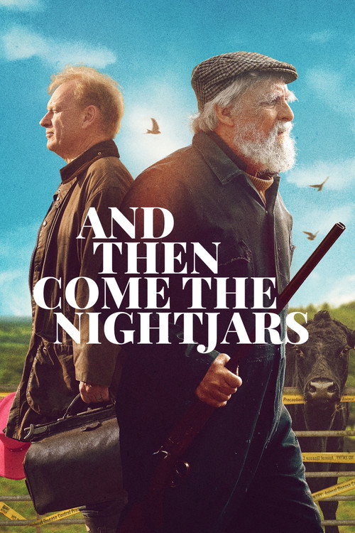 Movie poster for And Then Come the Nightjars (2023)