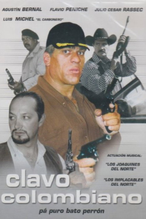Movie poster for Clavo Colombiano (2001)