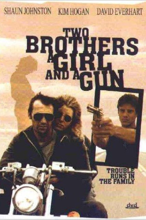 Movie poster for Two Brothers, a Girl and a Gun (1993)