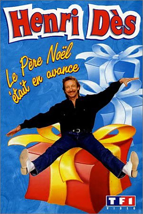 Movie poster for Henri Dès - Le Père Noël était en avance (1998)