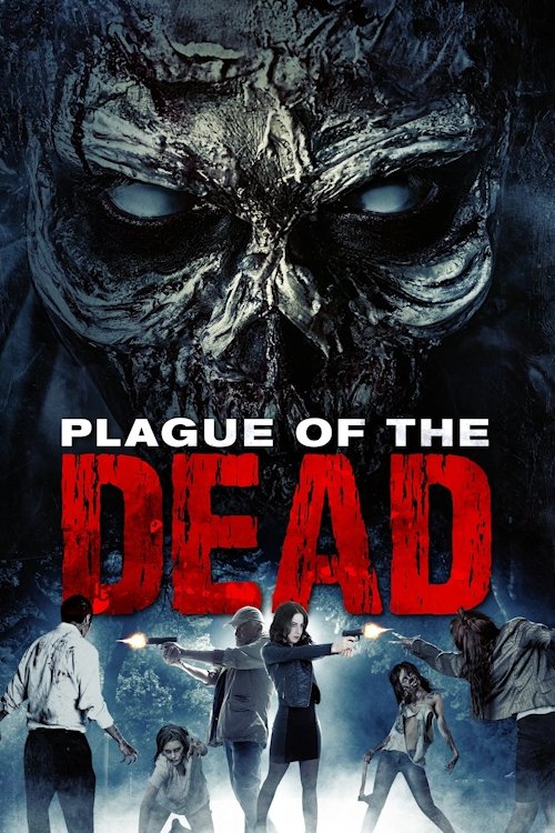 Movie poster for Plague of the Dead (2021)