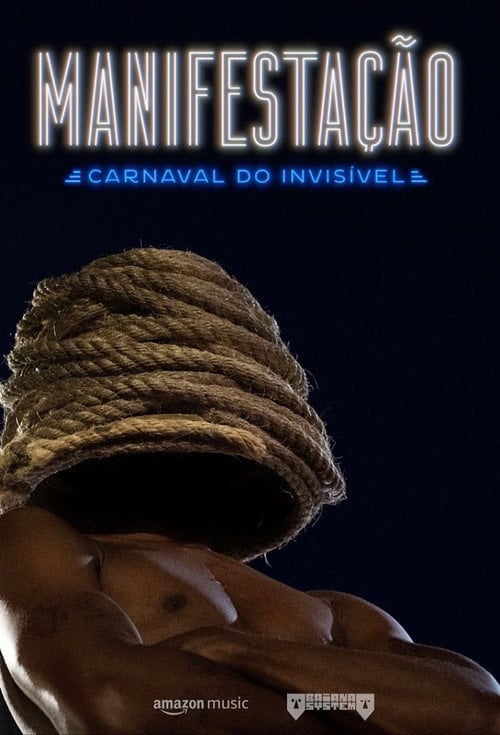 Movie poster for Manifestação: Carnaval do Invisível