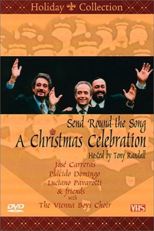 Movie poster for A Christmas Celebration: Send Round the Song (1992)
