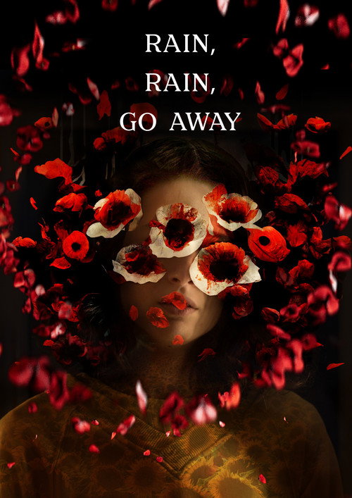 Movie poster for Rain, Rain, Go Away (2023)