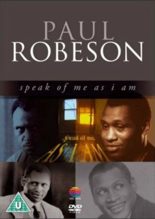 Movie poster for Paul Robeson: Speak of Me as I Am (1998)