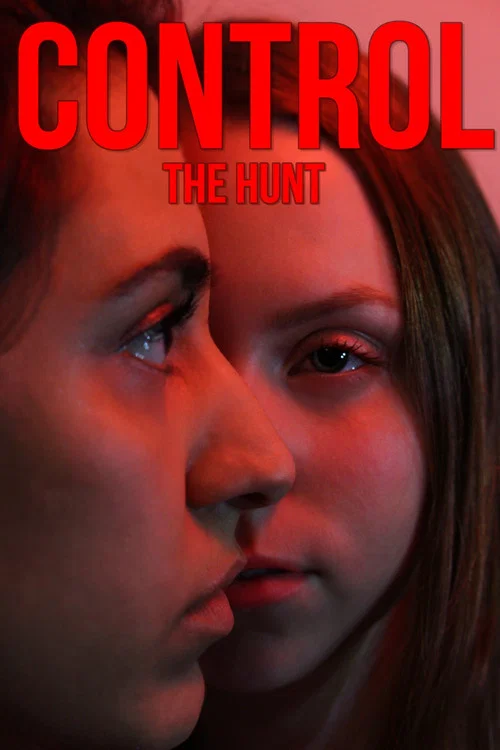 Movie poster for Control the Hunt (2019)