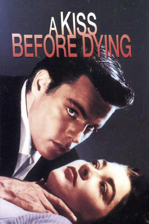 Movie poster for A Kiss Before Dying (1956)