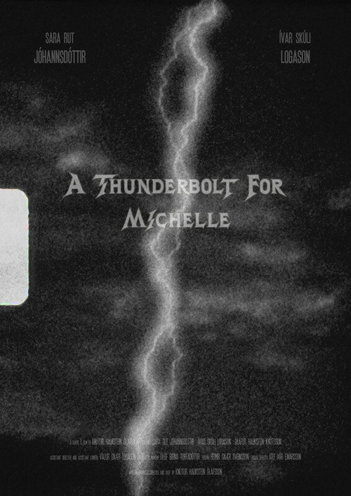 Movie poster for A Thunderbolt for Michelle (2021)
