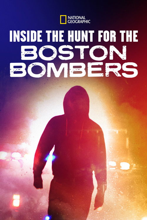 Movie poster for Inside the Hunt for the Boston Bombers (2014)