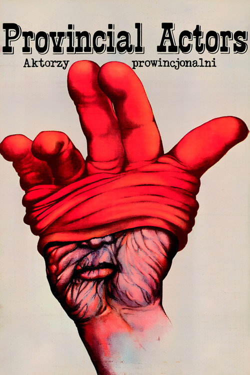 Movie poster for Provincial Actors (1979)
