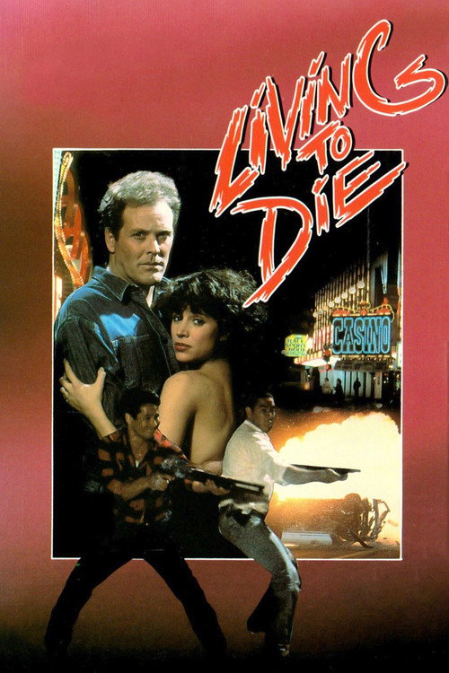 Movie poster for Living To Die (1990)