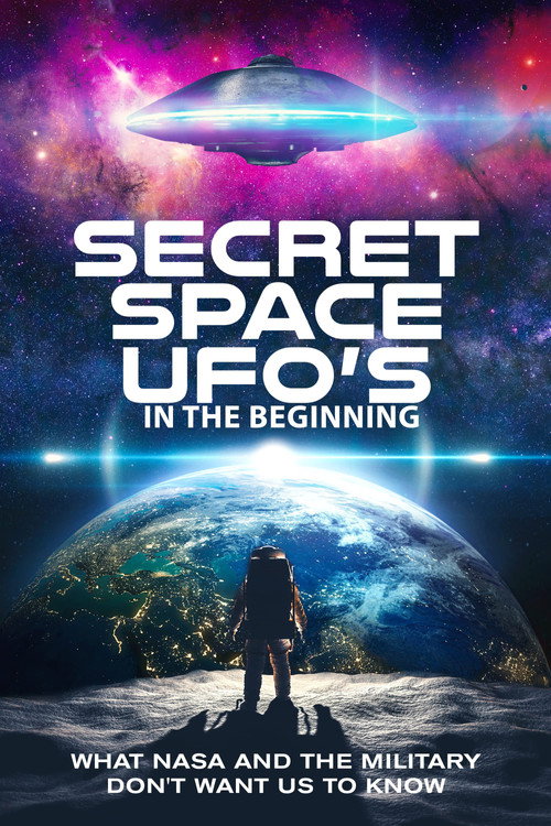Movie poster for Secret Space UFOs Part 1, 2021 (2021)