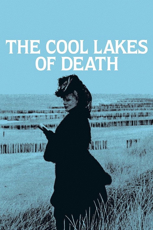Movie poster for The Cool Lakes of Death (1982)