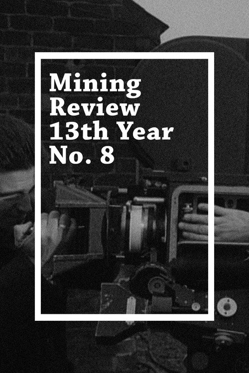 Movie poster for Mining Review 13th Year No. 8 (1960)