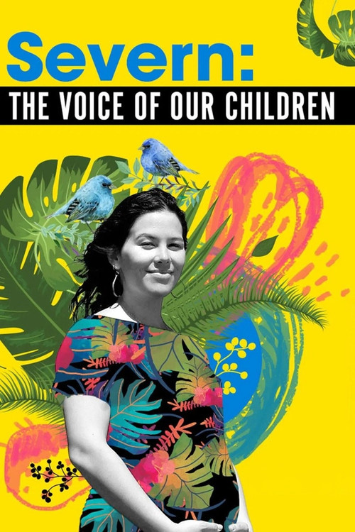 Movie poster for Severn: The Voice of our Children (2010)