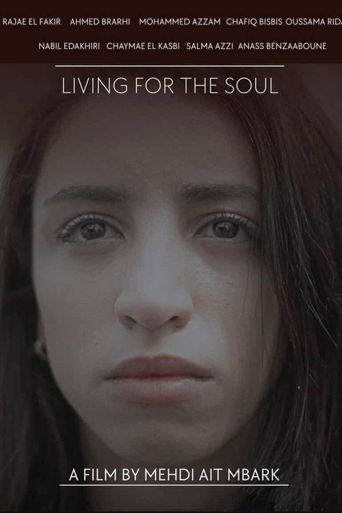 Movie poster for Living For The Soul