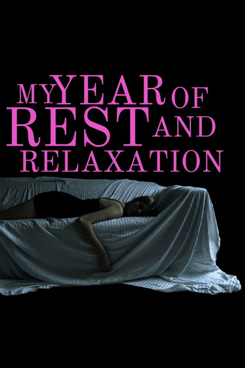 Movie poster for My Year Of Rest And Relaxation (2023)
