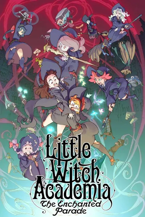 Movie poster for Little Witch Academia: The Enchanted Parade (2015)