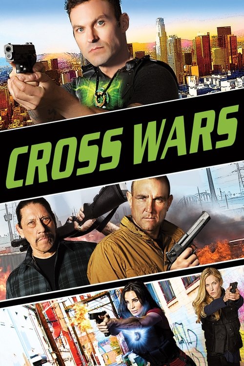 Movie poster for Cross Wars (2017)