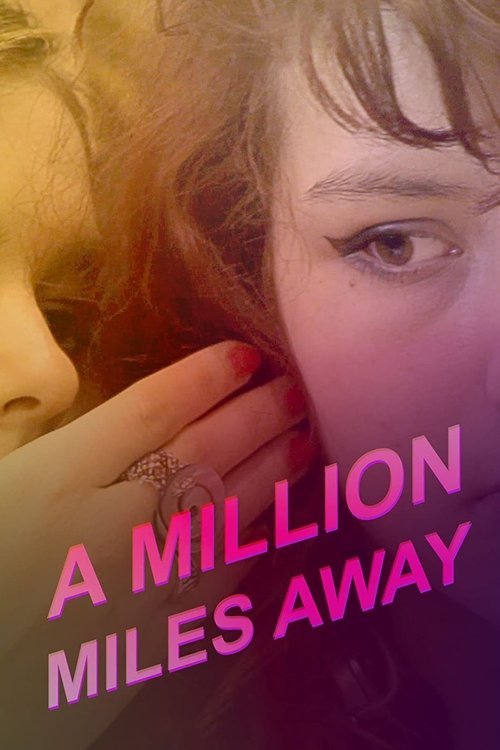 Movie poster for A Million Miles Away (2014)
