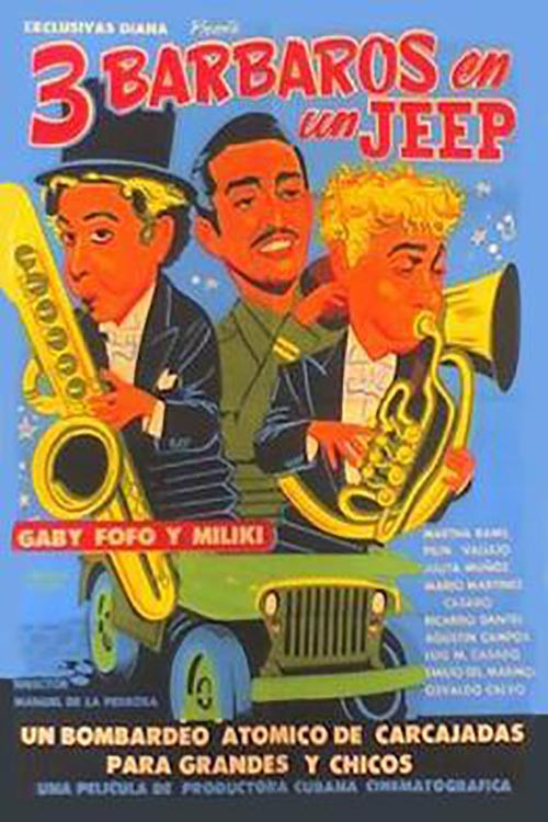 Movie poster for Tres barbaros en un jeep (1955)
