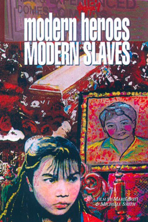 Movie poster for Modern Heroes Modern Slaves