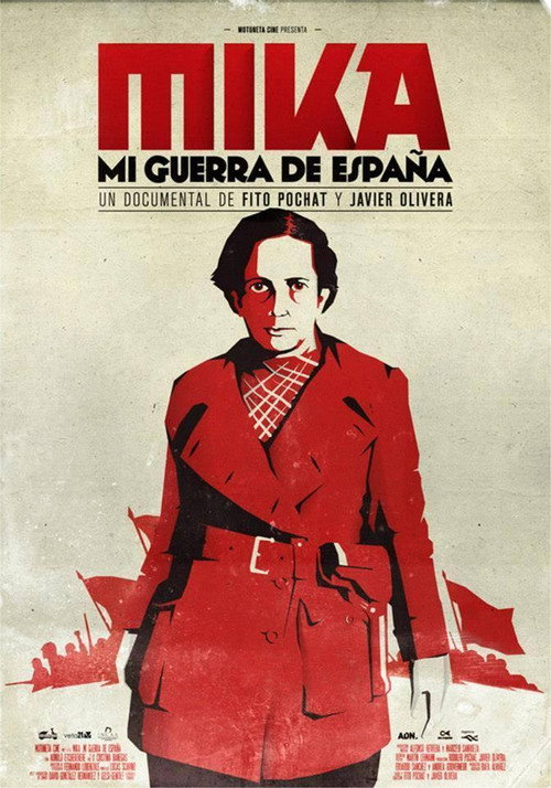Movie poster for Mika, mi guerra de España (2013)