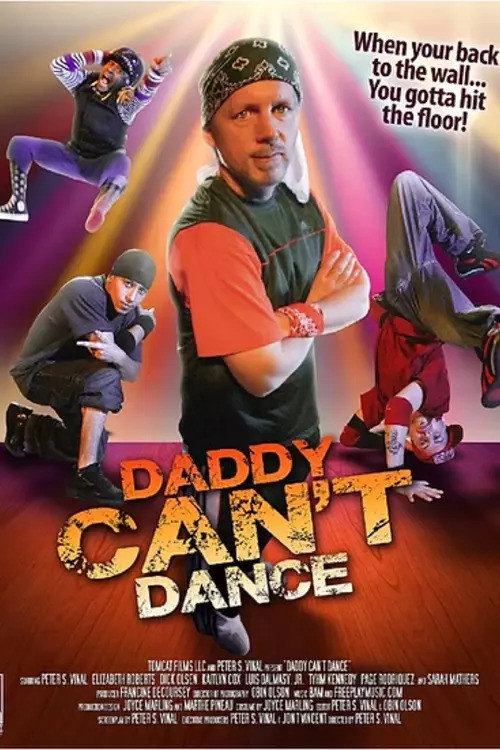 Movie poster for Daddy Can't Dance (2012)