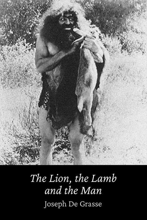 Movie poster for The Lion, the Lamb and the Man (1914)