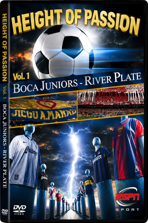 Movie poster for Height of Passion - Vol.1 - Boca Juniors / River Plate (2001)