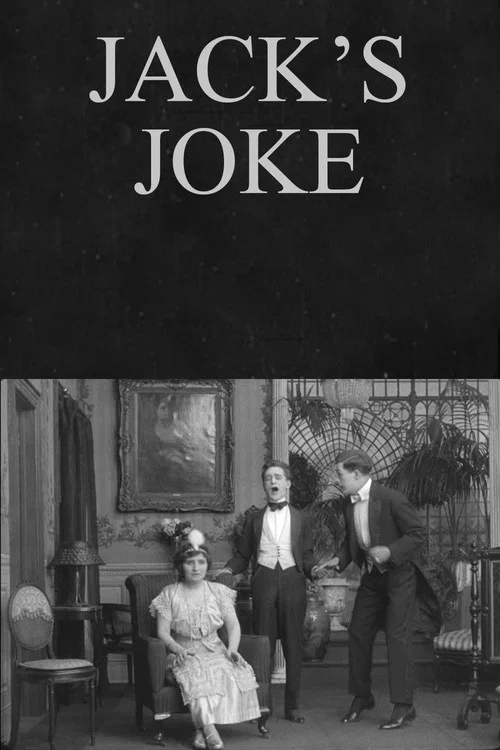 Movie poster for Jack's Joke (1913)