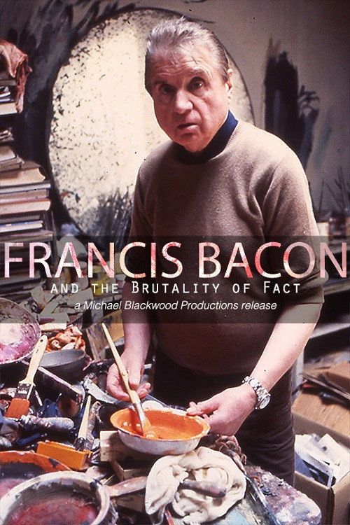 Movie poster for Francis Bacon and the Brutality of Fact (1987)