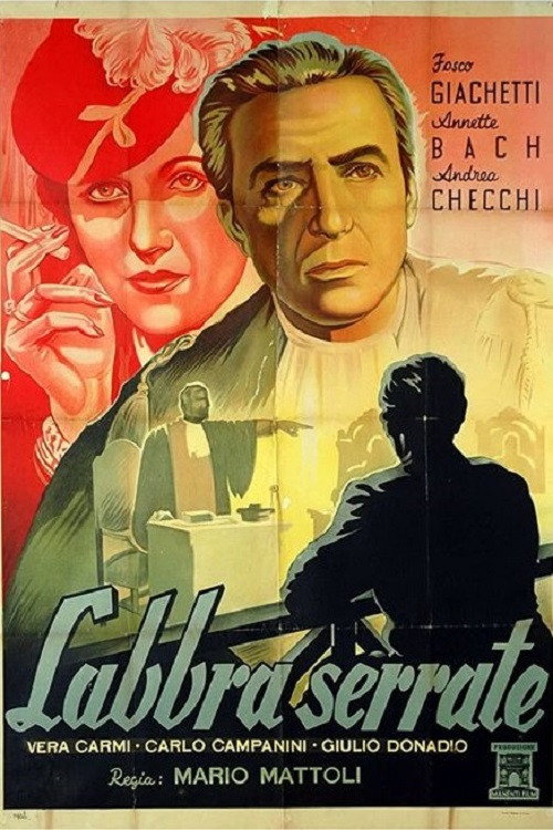 Movie poster for Labbra serrate (1942)
